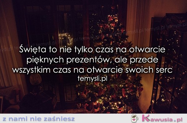 Święta to nie tylko czas na otwarcie..