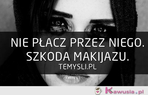 Nie płacz