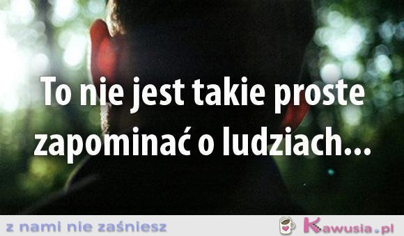 To nie jest takie proste...