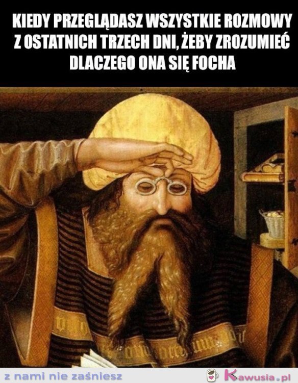 DLACZEGO SIĘ FOCHA?