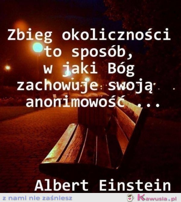 Zbieg okoliczności to...