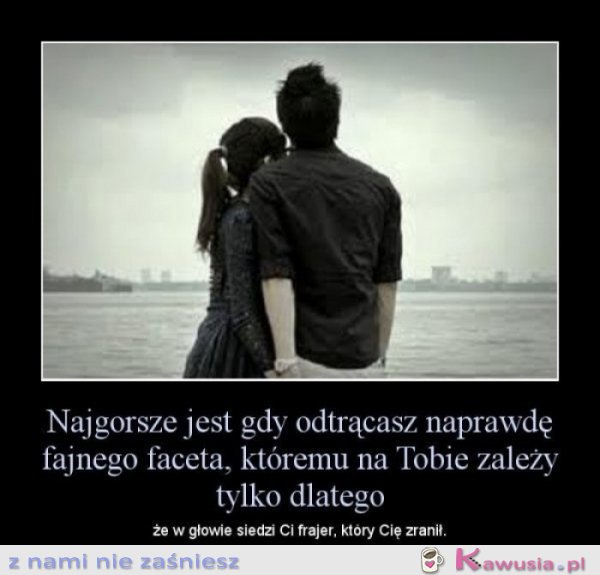Najgorsze...