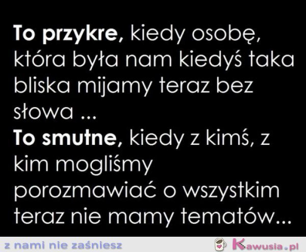 To przykre