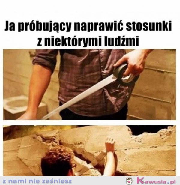 Moje stosunki z niekt&oacute;rymi