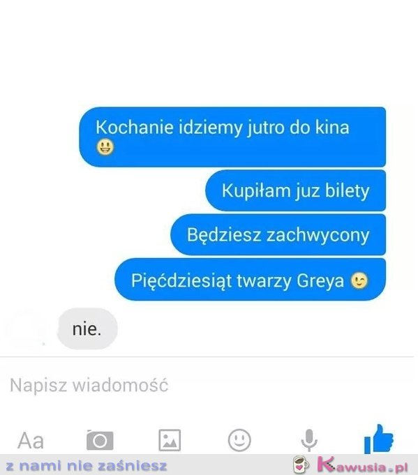 Kochanie idziemy jutro do kina