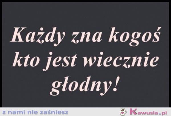 Każdy zna kogoś