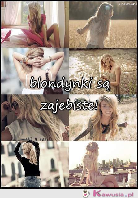 Blondynki...