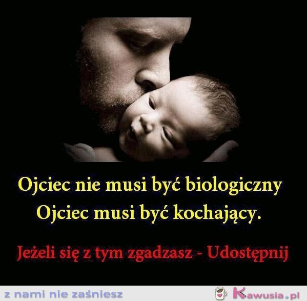 Ojciec nie musi być biologiczny