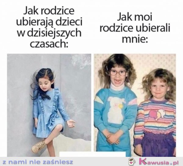 Rodzice kiedyś i dziś