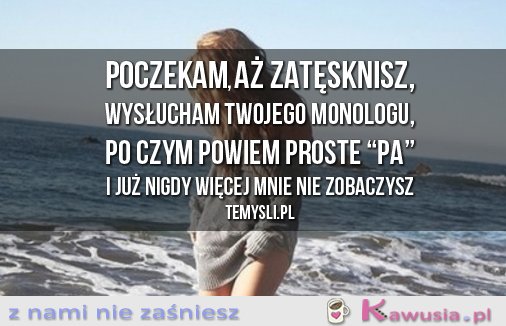 Poczekam, aż zatęsknisz