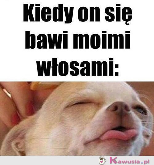 Rób mi tak...