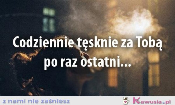 Po raz ostatni 