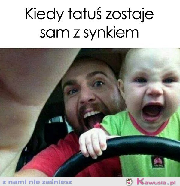 Kiedy tatuś zostaje sam z synkiem