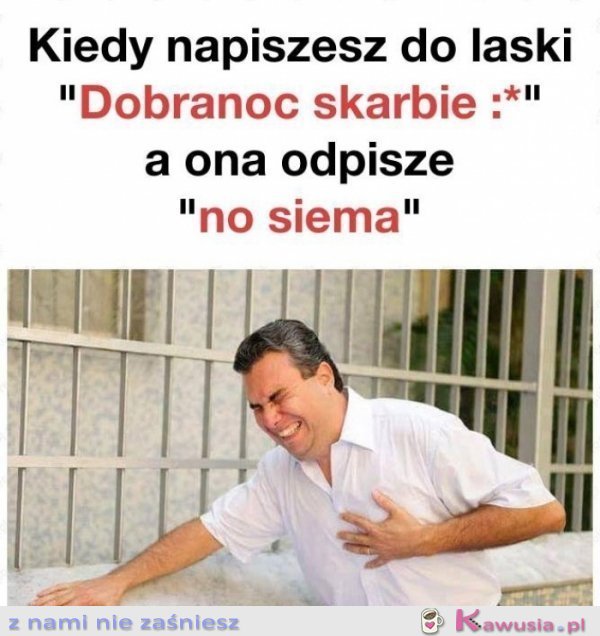 Kiedy piszesz do niej dobranoc