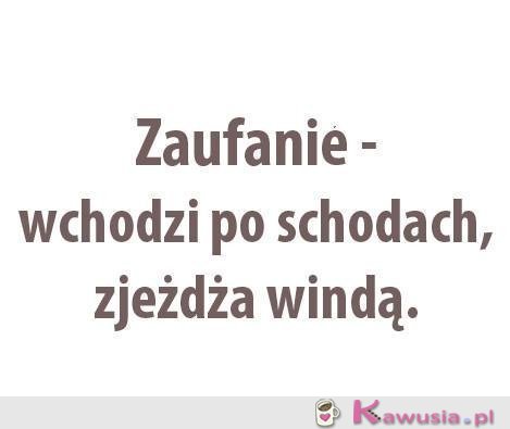 Zaufanie - jak to działa