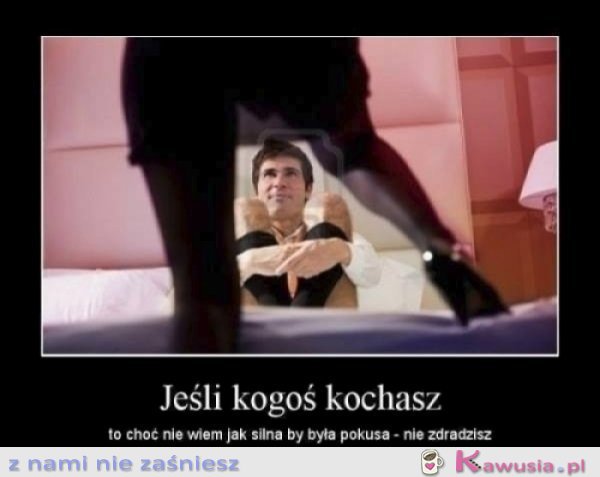 Jeśli kogoś kochasz