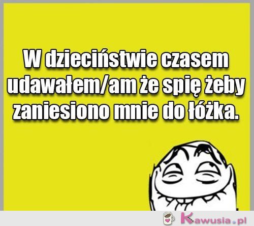 W dzieciństwie