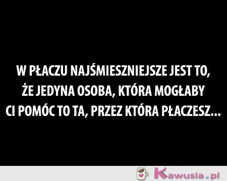 W płaczu