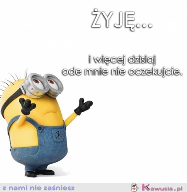 Żyję...