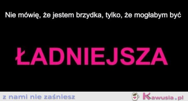 Nie mówię, że