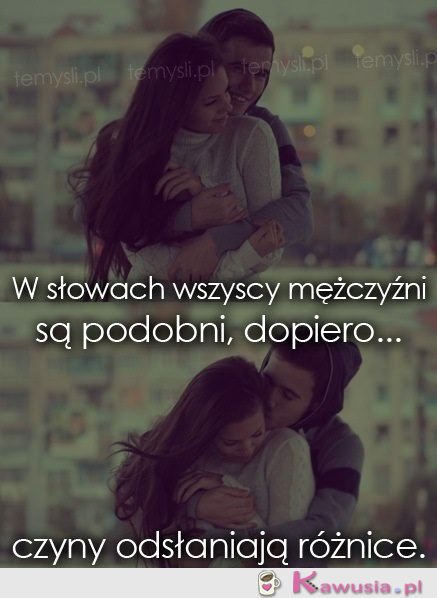 W słowach wszyscy mężczyźni są podobni
