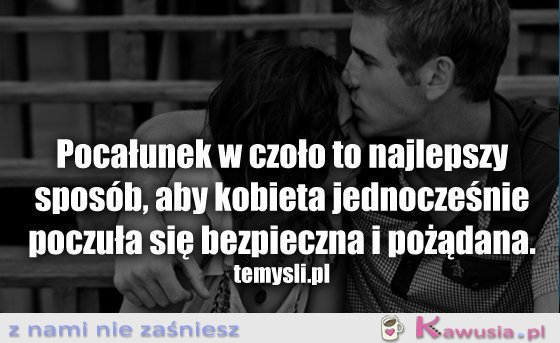 Pocałunek w czoło to