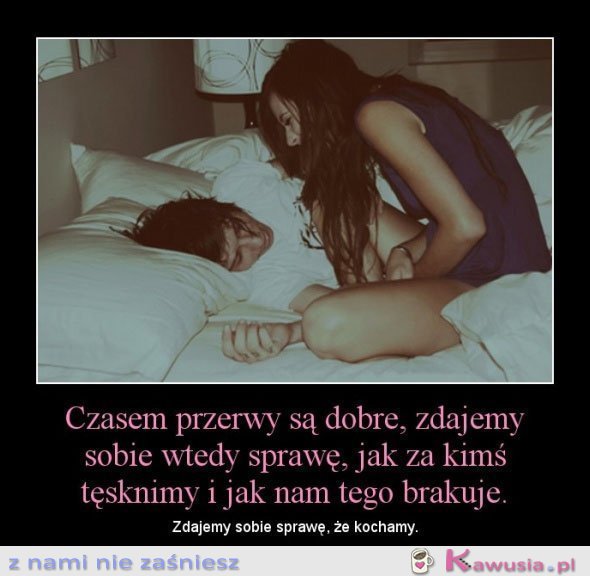 Przerwy...