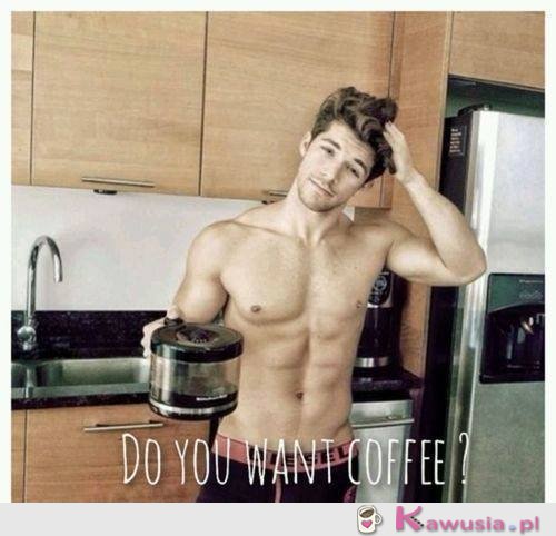 Kawy?