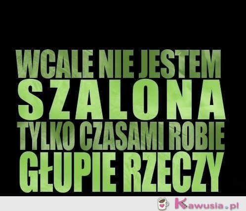 Wcale nie jestem