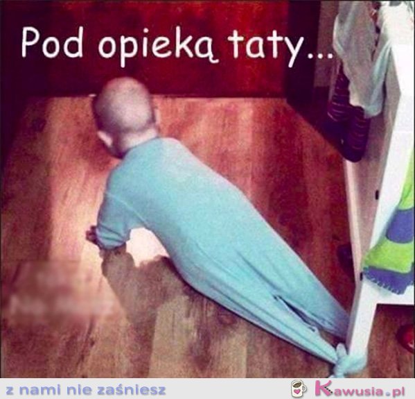 Pod opieką taty