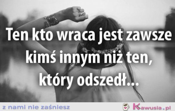 Ten kto wraca...