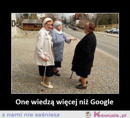 One wiedzą więcej niż Google