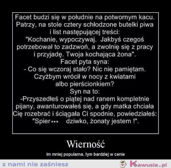 Wierność im mniej popularna