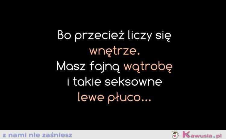 Liczy się wnętrze