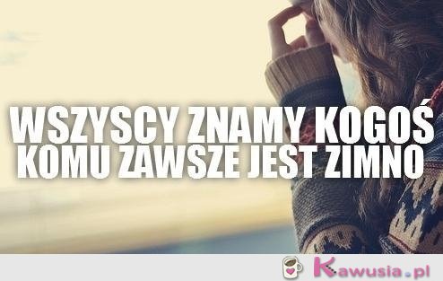 Wszyscy znamy kogoś