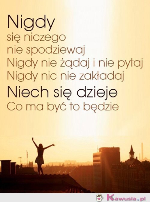 Nigdy się niczego nie spodziewaj