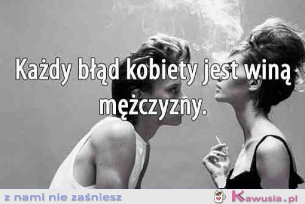 Każdy błąd kobiety