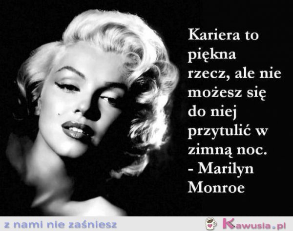 Kariera to piękna rzecz