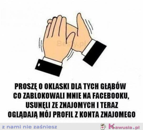 Proszę o oklaski dla tych