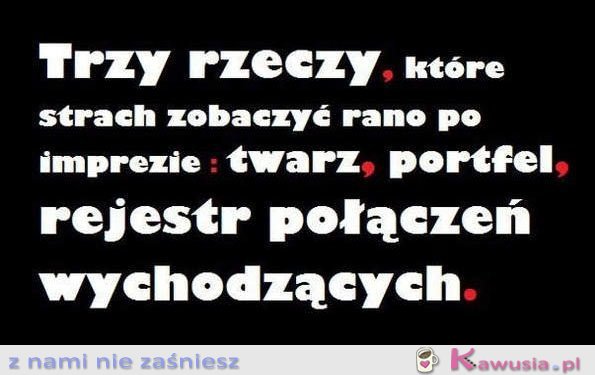 Trzy rzeczy, które strach zobaczyć