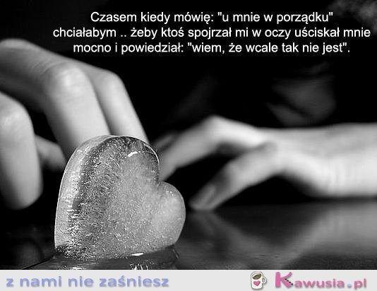 Kiedy mówię...