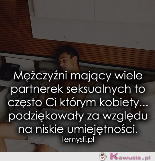 Mężczyźni mający wiele partnerek..