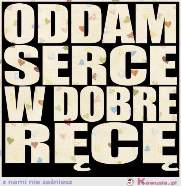 Oddam serce