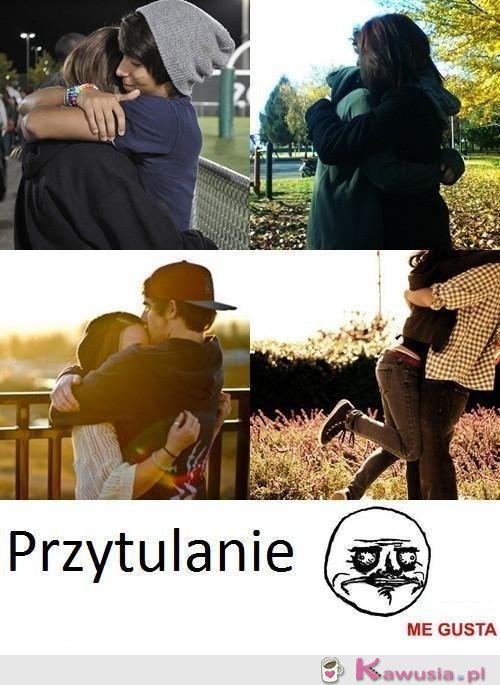 Przytulanie ♥