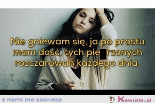 Przepraszam mam na prawdę dość