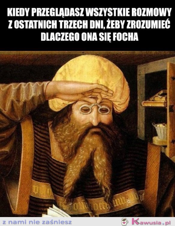 DLACZEGO SIĘ FOCHA?