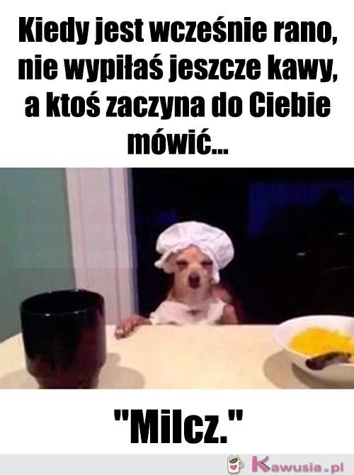 Dla Twojego dobra...