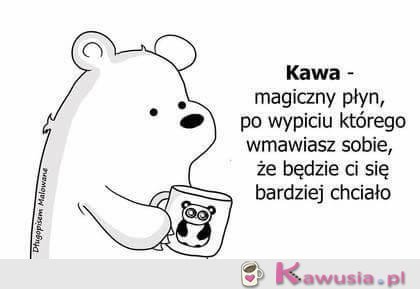 Kawa bardzo magiczny płyn