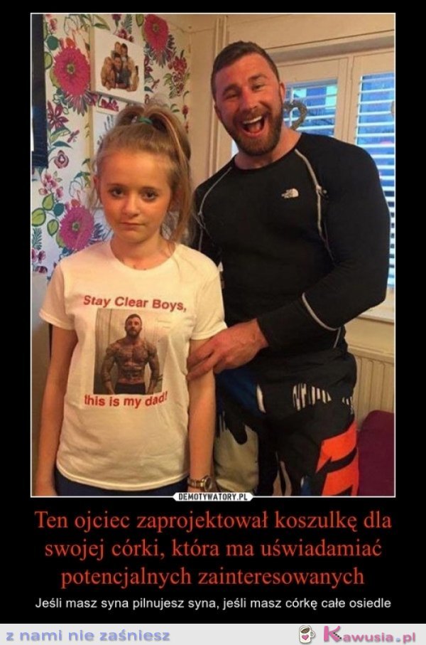 Ten ojciec zaprojektował...