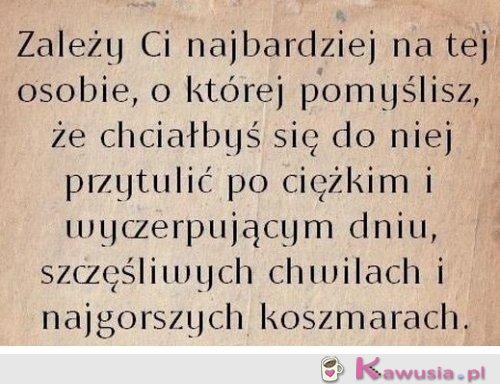 Zależy ci najbardziej na tej osobie